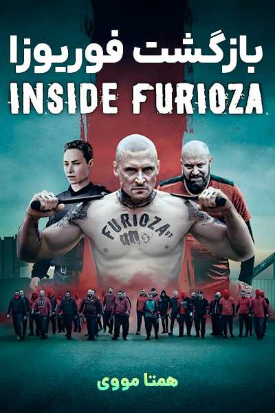 دانلود فیلم بازگشت فوریوزا دوبله فارسی Inside Furioza 2025
